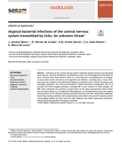 UPDATE IN RADIOLOGY Atypical bacterial infections of the central nervous system transmitted by ticks: An unknown threat 3 Atypical bacterial infections of the central nervous system transmitted by ticks An unknown threat